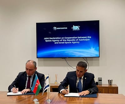 הסכם היסטורי בתחום החלל נחתם בין ישראל לאזרבייג'אן